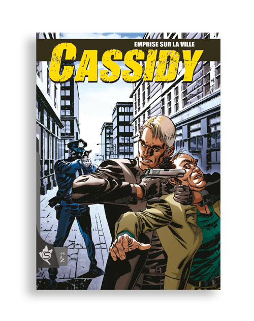 Cassidy N°2 - Emprise sur la ville