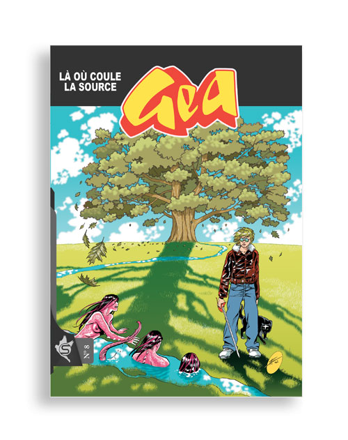 Gea N°8 - Là où coule la source