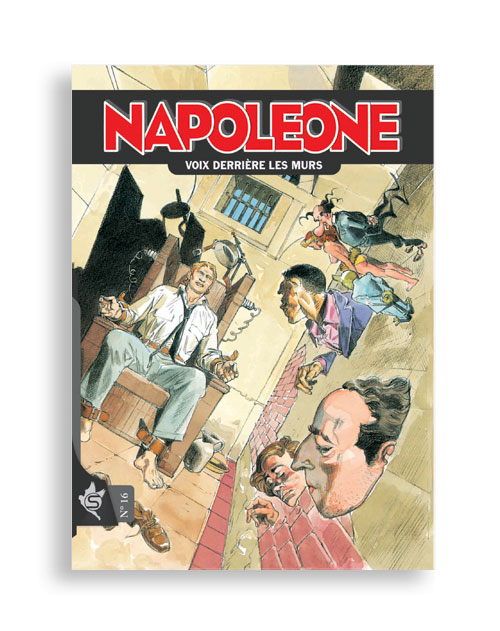 Napoleone N°16 - Les voix derrière les murs